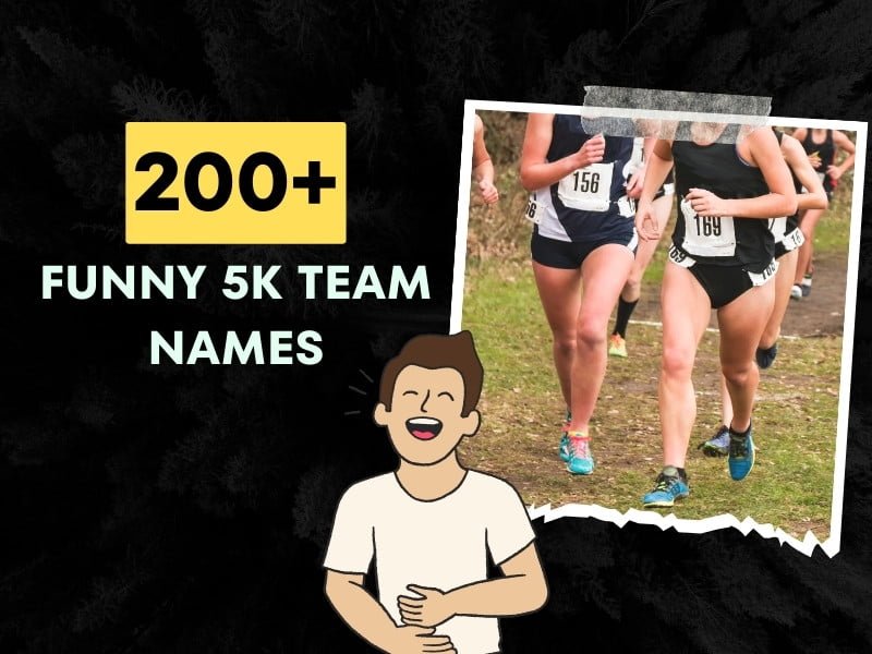 200 Funny 5K Team Names That Guarantee Laughter Filled Races