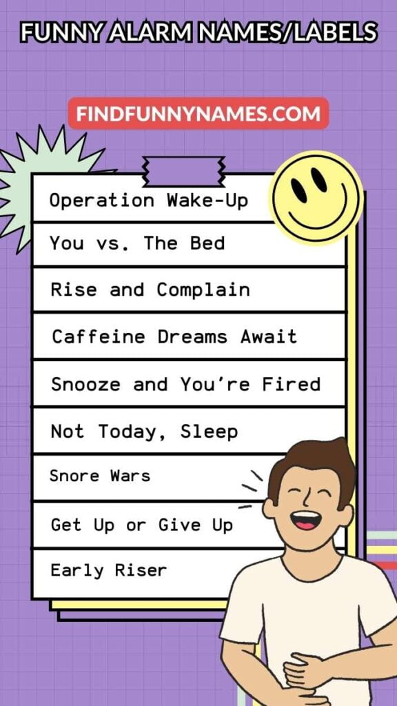 200+ Funny Alarm Names/Labels (Quirky Ideas to Start Your Day)