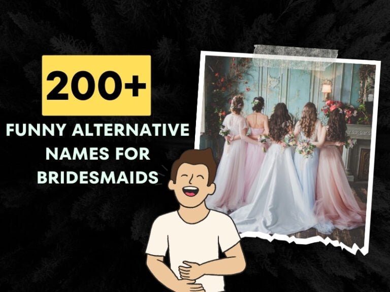 Funny Alternative Names For Bridesmaids