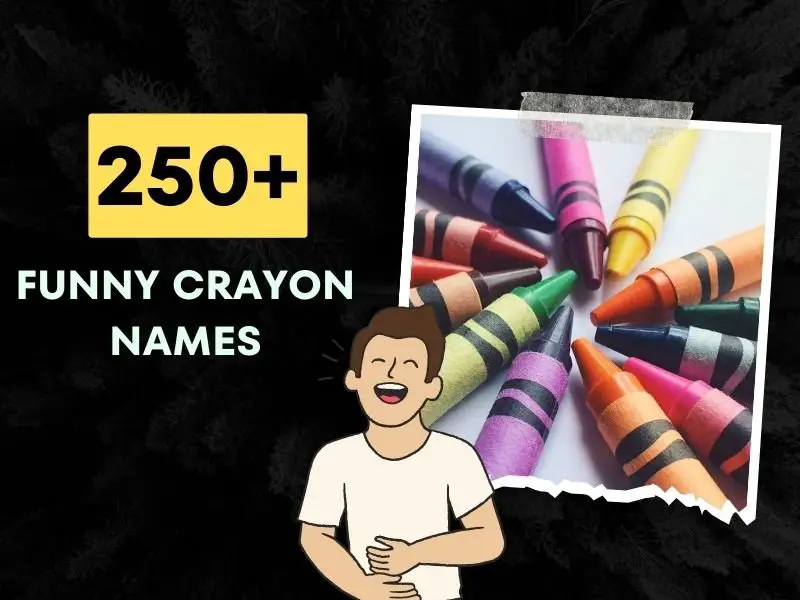 Funny Crayon Names 