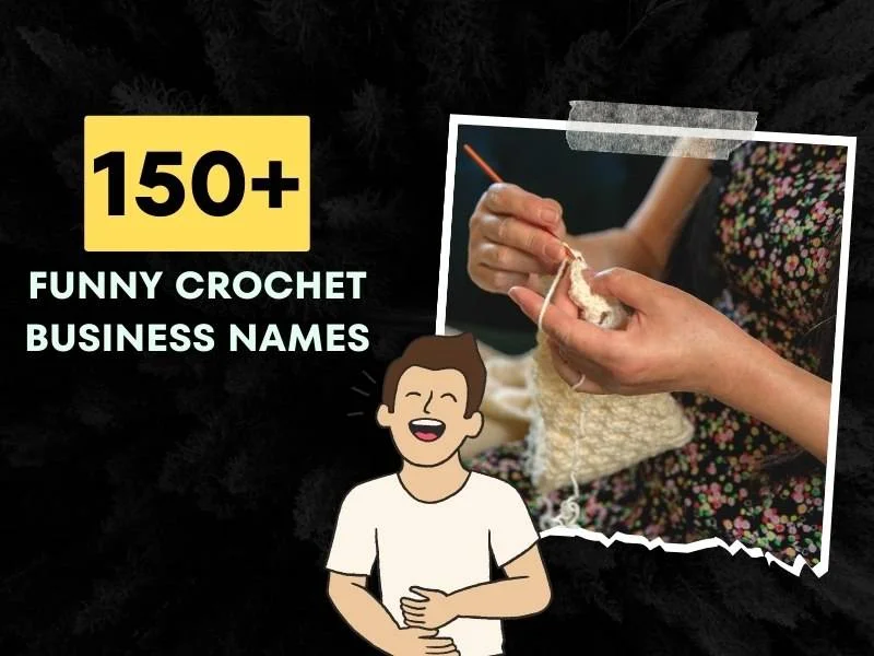 Funny Crochet Business Names Ideas