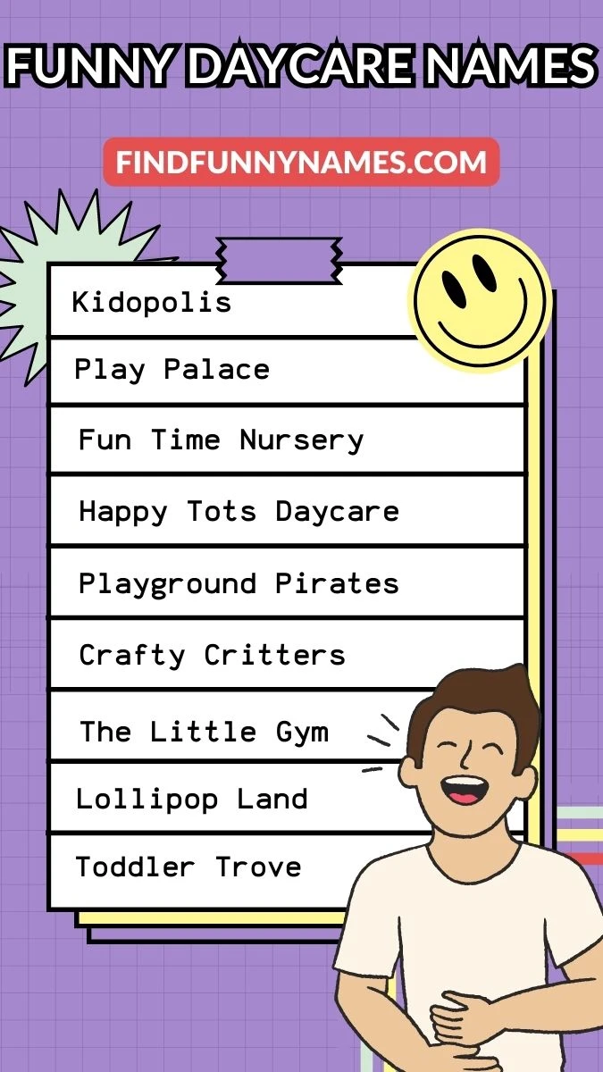 Funny Daycare Names Ideas List