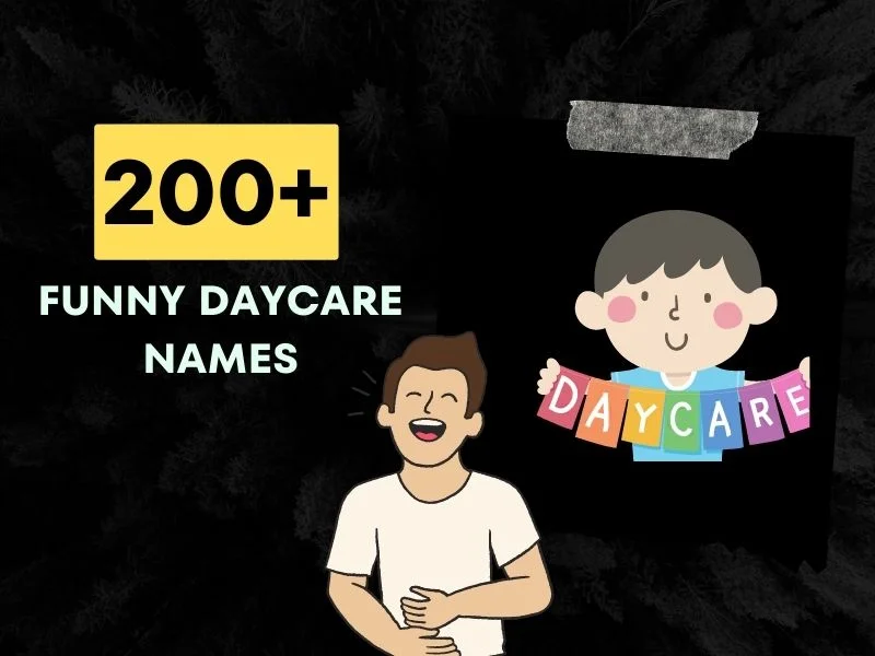 Funny Daycare Names