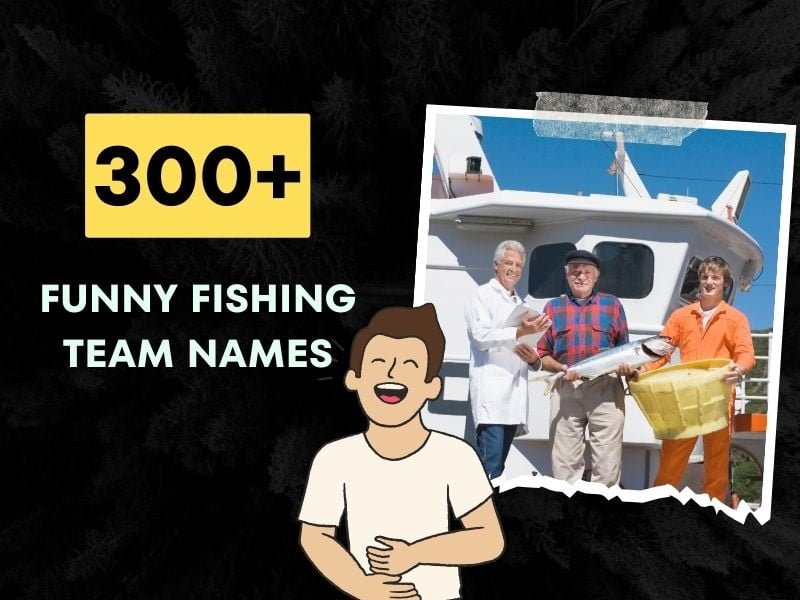 300-funny-fishing-team-names-creative-and-unique-ideas