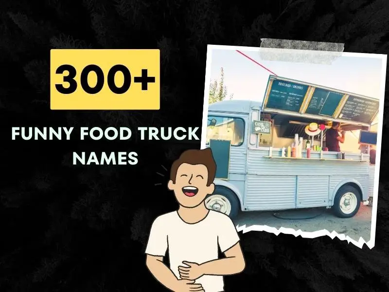 Funny Food Truck Names Ideas
