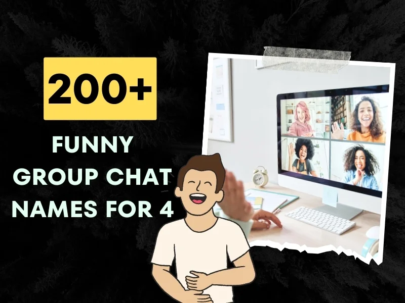 Funny Group Chat Names for 4 FriendsPeople