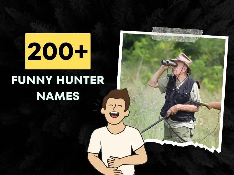 Funny Hunter Names