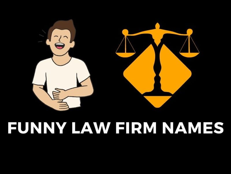 Funny Law Firm Names Ideas: (Generator, Puns, Wordplay & More)