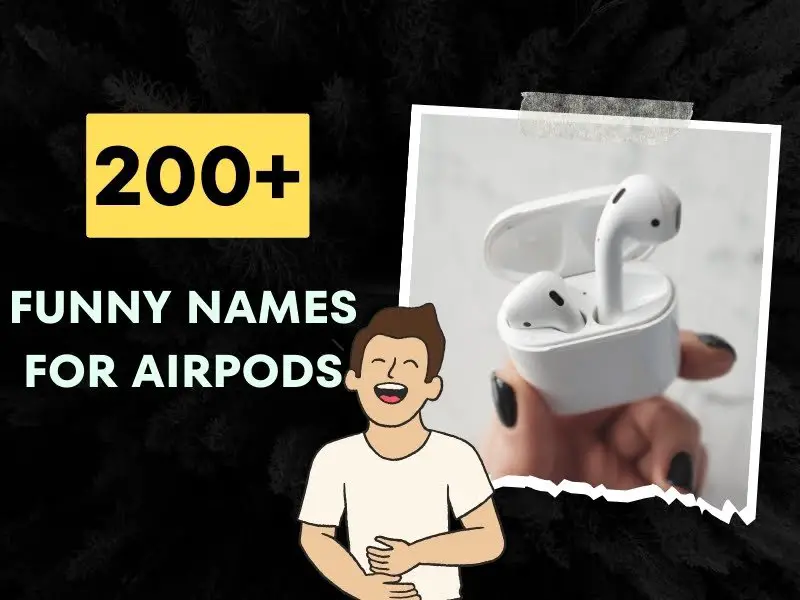 Funny Names For Airpods