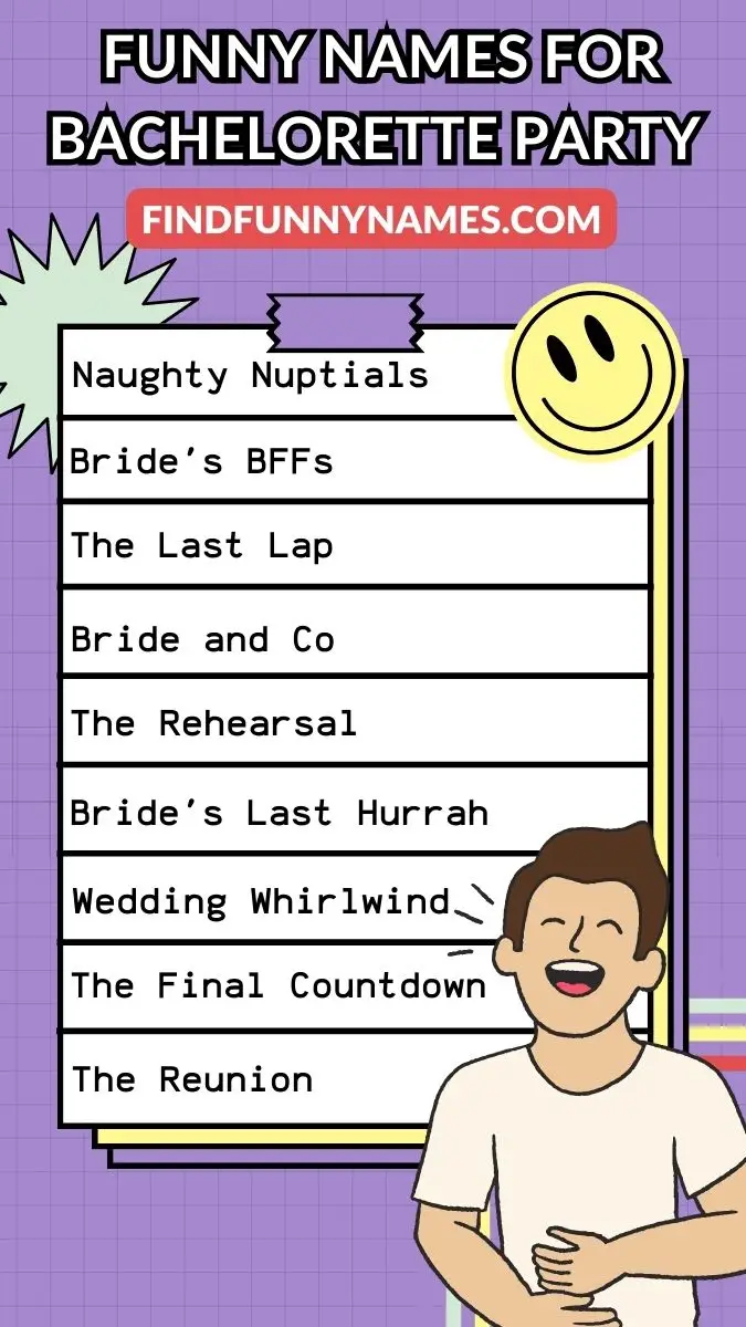 Funny Names For Bachelorette Party Ideas List