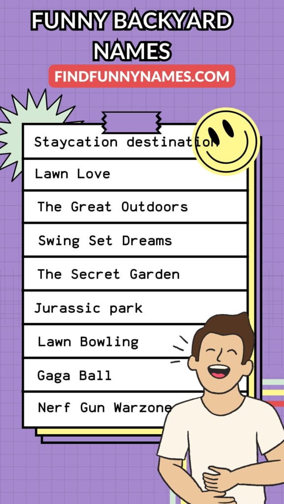 Funny Names For Backyard Ideas List