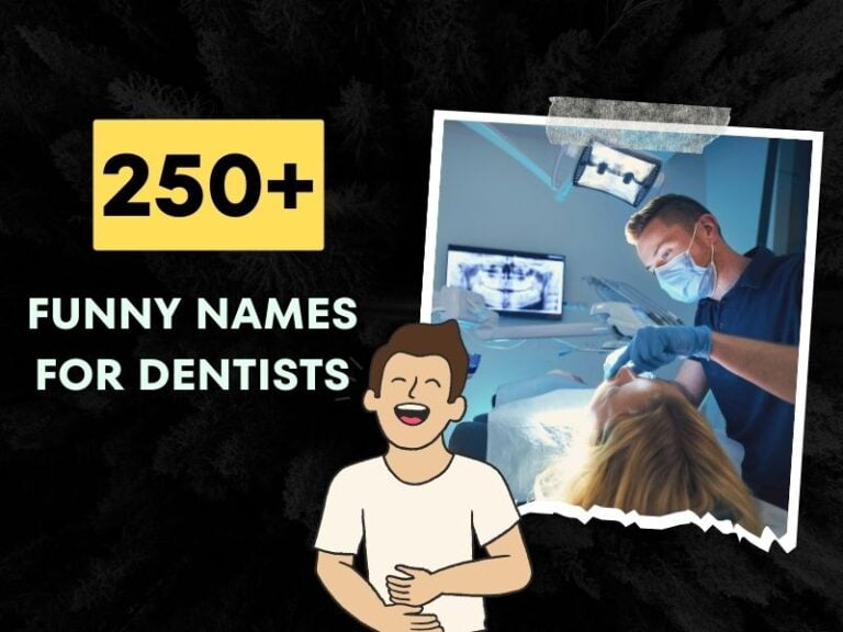 Funny Names For Dentists