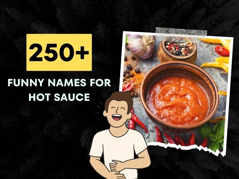 Funny Names For Hot Sauce