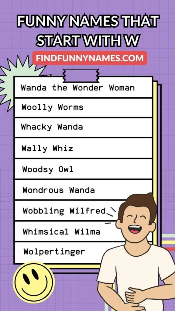 Funny Names That Start With W List