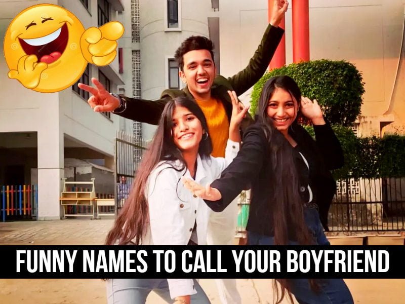 70-funny-names-to-call-your-boyfriend-spice-up-your-love-life