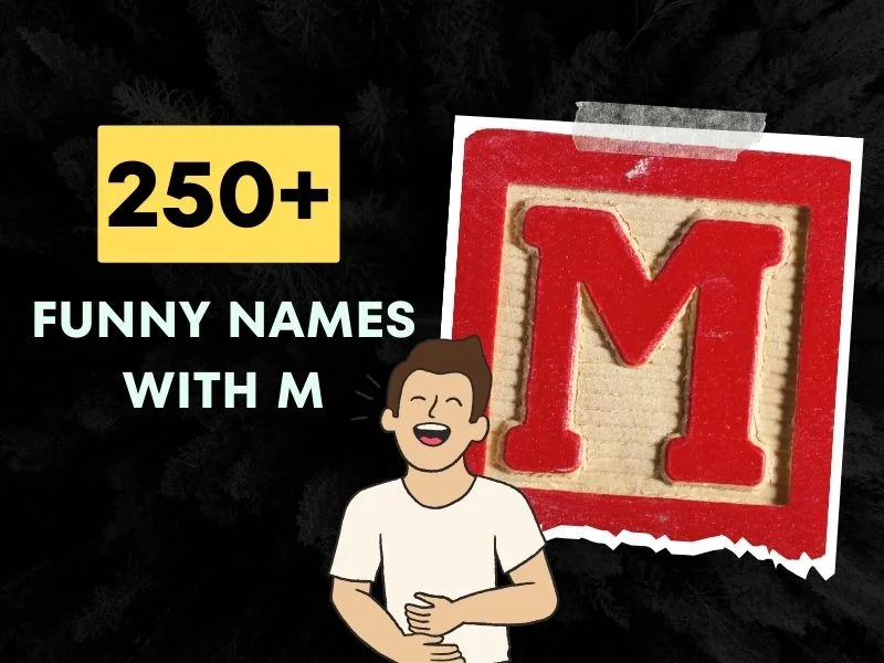 Funny Names With M