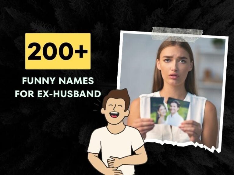 200-funny-names-to-call-your-ex-husband-after-the-divorce