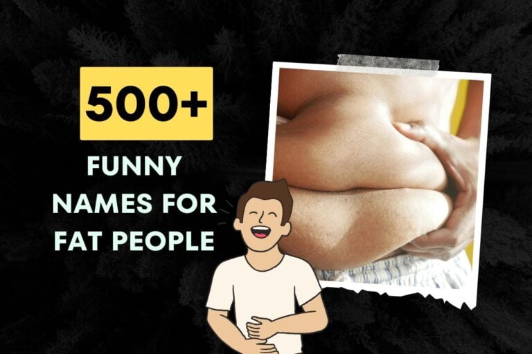 Funny Names for Fat People