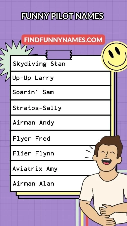 Funny Pilot Names Ideas List