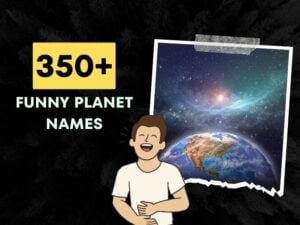 350 Funny Planet Names Giggle At Galactic Wonders 350 Funny Planet Names Giggle At Galactic Wonders