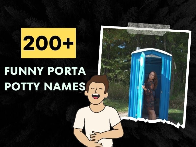 200+ Funny Porta Potty Names (Hilarious Ideas)