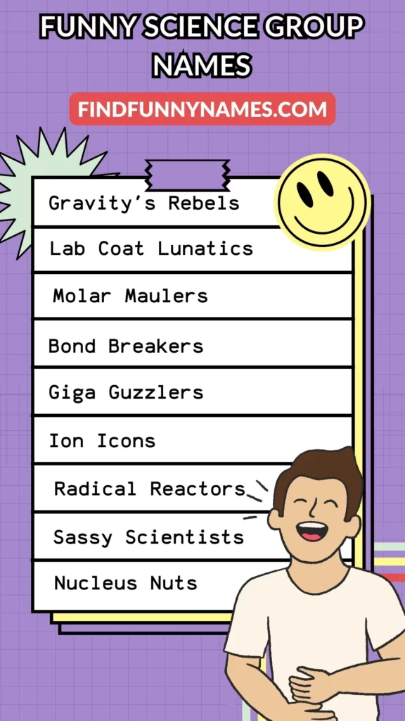 Funny Science Group Names Ideas List