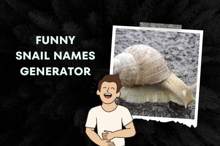 Funny Snail Names Generator