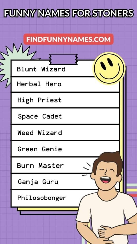 200+ Funny Names For Stoners (Ultimate Pothead Nicknames)