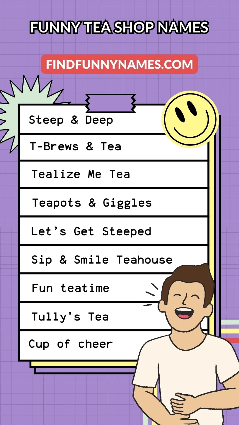 200 Funny Tea Shop Names To Tickle Your Funny Bone