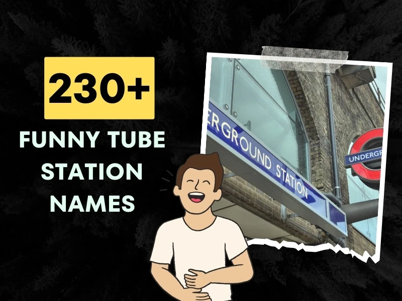 Funny Tube Station Names