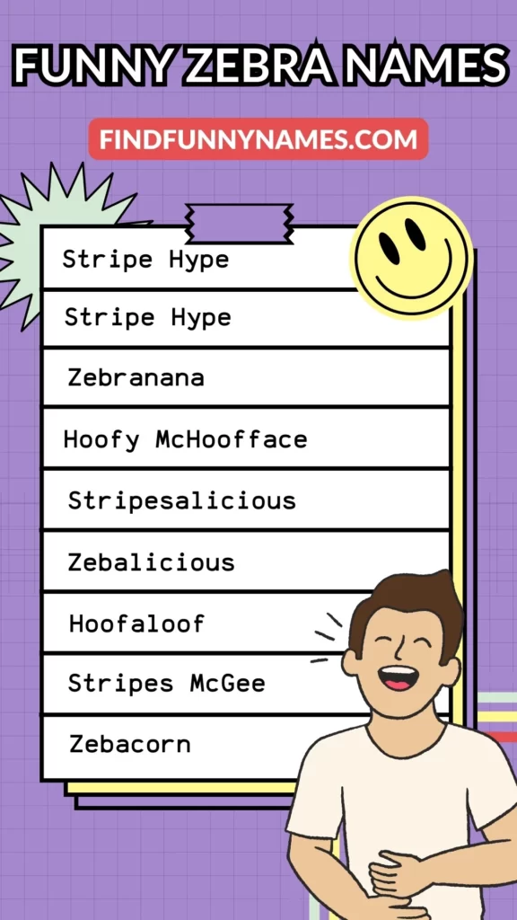 Top 6 Funny Zebra Names